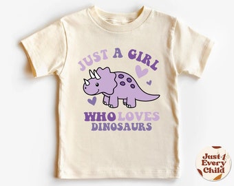 Dinosaurs Kids Shirt, Natural Toddler Tee, Dinosaur Girl Shirt, Girl T Rex Shirt,  Dinosaur School Kids Paleontologist, Toddler Shirt
