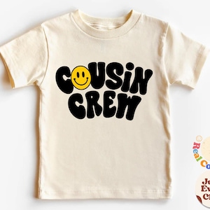 Boho Cousin Crew Shirt, Cousin Crew Toddler Shirt, Cute Cousin Natural Toddler Tee, Cousin Crew Smiley Face Kids T-Shirt, Kid Tee