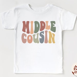 Middle Cousin Shirt, Natural Toddler Tee, Big Cousin Baby T-Shirt, Matching Cousin Natural Shirt, Retro Kid Shirt, Big Cousin Announcement