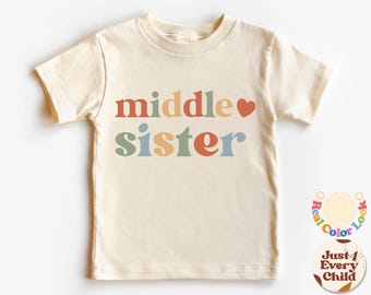 Middle Sister T Shirt, Pregnancy Announcement, Cute Natural Baby Body, Baby Announcement, Pregnancy Reveal Shirt, Middle Sister Announcement