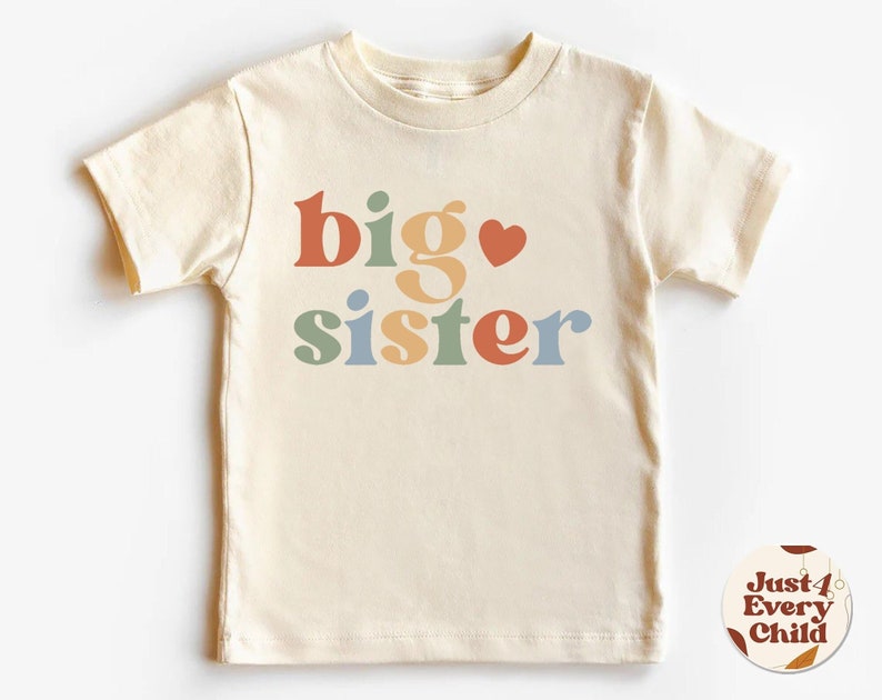 Big Sister T Shirt, Pregnancy Announcement, Cute Natural Baby Body, Baby Announcement, Pregnancy Reveal Shirt, Big Sister Announcement image 5