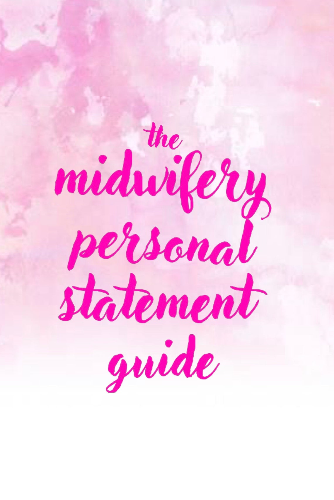 opening sentence for personal statement midwifery
