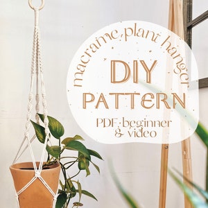 Macrame plant hanger beginner pattern / PDF / video / tutorial with pictures / step by step guide / easy