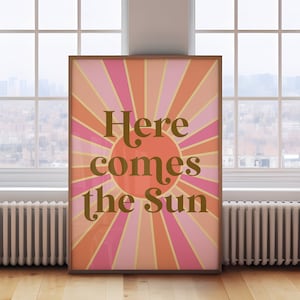 DIGITALER DOWNLOAD Hier kommt Die Sonne Print, Boho Poster, Gender Neutral Kinderzimmer Dekor, Sonne Spielzimmer, Sonne Kindergarten, Mädchenzimmer Print