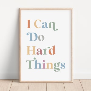 I Can Do Hard Things, Preschool Print, Teacher print, Kids wall art, Positive affirmation, Classroom Poster, Printable Art, Playroom Decor