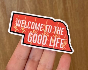 Nebraska: The Good Life Sticker