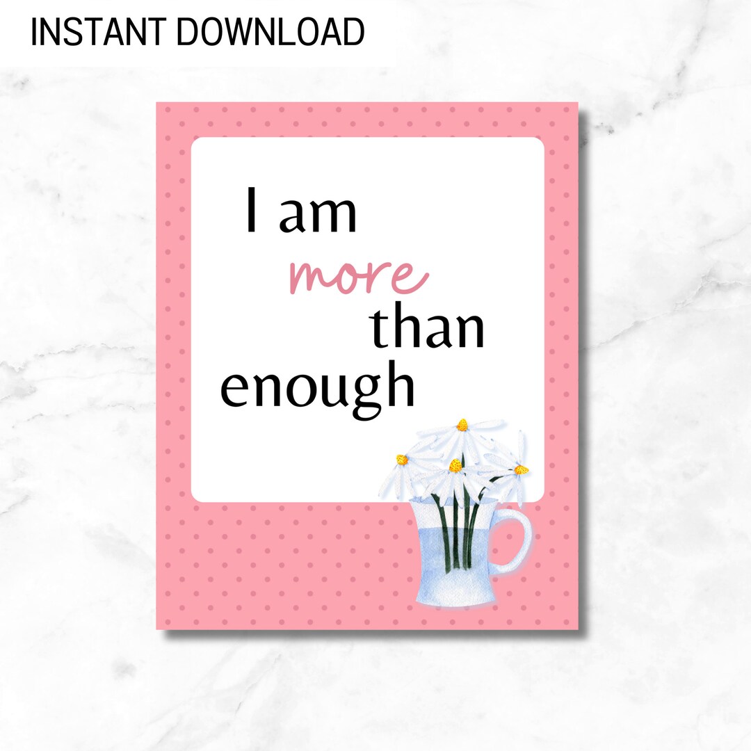 I Am More Than Enough Self-love Wall Art Affirmation Wall Art ...