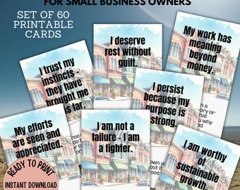 May include: Set of 60 printable affirmation cards for small business owners. The cards feature colorful illustrations of buildings and text with positive affirmations such as "I trust my instincts - they have brought me this far." and "I am not a failure - I am a fighter."