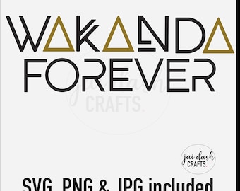Wakanda Forever SVG, PNG & JPG