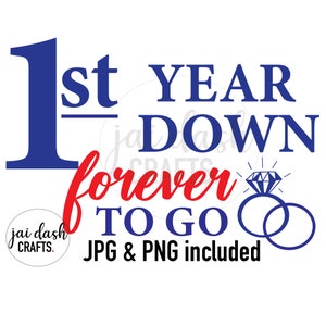 Pierwszy rok w dół Forever To Go jpg i plik do cięcia png