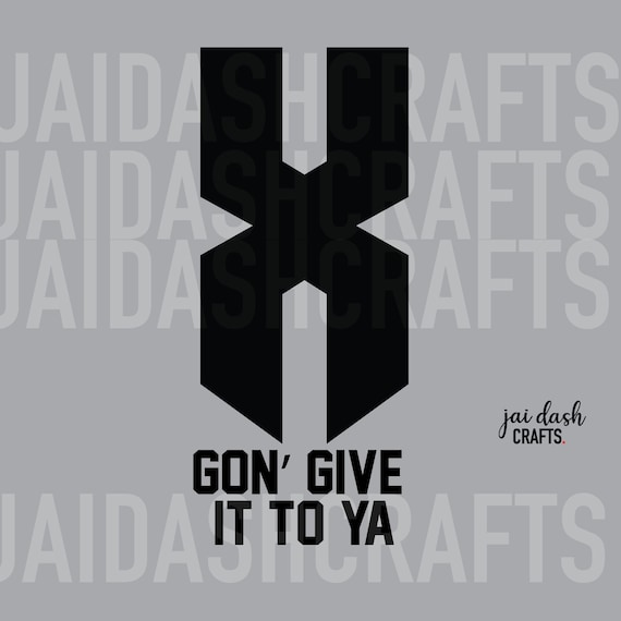 X GON gon' give it to ya DMX SVG png & jpeg | Etsy