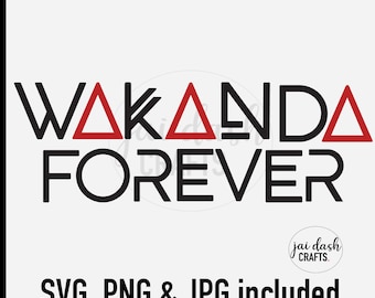 Wakanda Forever SVG, PNG & JPG