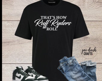 Koszulka DMX, Tak właśnie grają RUFF RYDERS