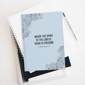 Where the Spirit of the Lord is, There is Freedom Journal | Blue | Ruled Line, Bible Study, Sermon Notes, Gratitude Journal, Prayer Journal