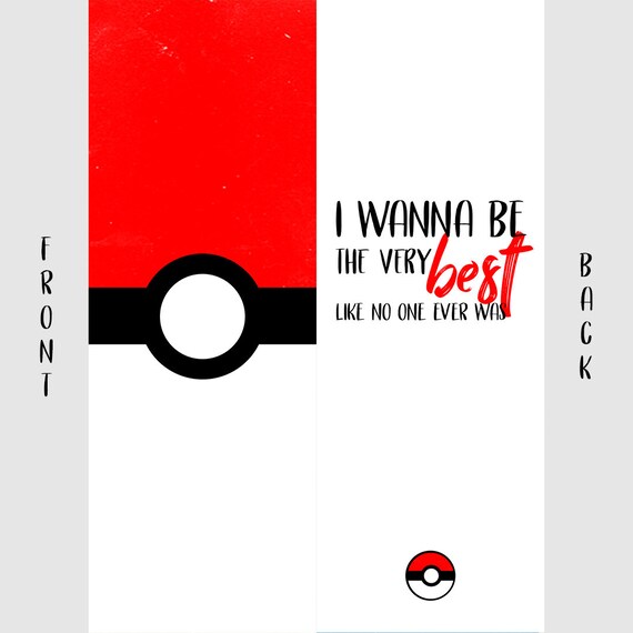 Pokemon Bookmark Quote I Wanna Be The Very Best Like No One Etsy
