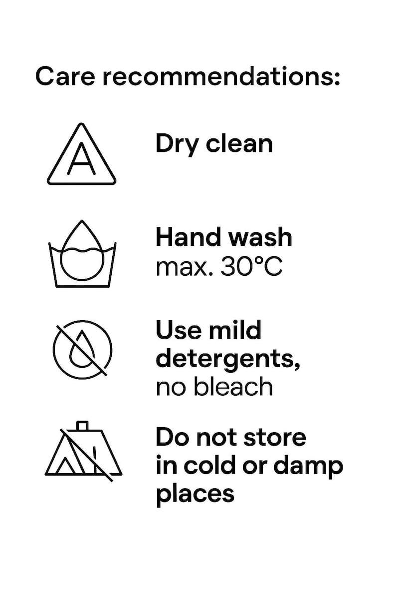 May include: White graphic with care instructions for clothing. The text includes: Dry clean, Hand wash max. 30&deg;C, Use mild detergents, no bleach, and Do not store in cold or damp places.