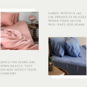 May include: Two images showing linen bedding in pink and blue. The text reads: "FABRIC WIDTH IS 140 CM. PRODUCTS IN SIZES WIDER THAN 140 CM WILL HAVE SIDE SEAMS. SINCE THE SEAMS ARE SEWN NEATLY, THEY DO NOT AFFECT YOUR COMFORT."