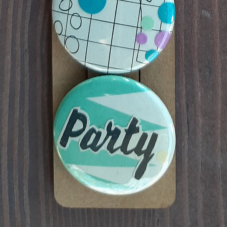 You Can Party Button Set