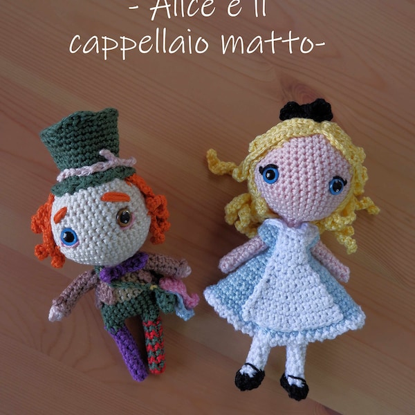 Alice, Cappellaio, pupazzo all'uncinetto/ Crochet Wonderland, fantasy