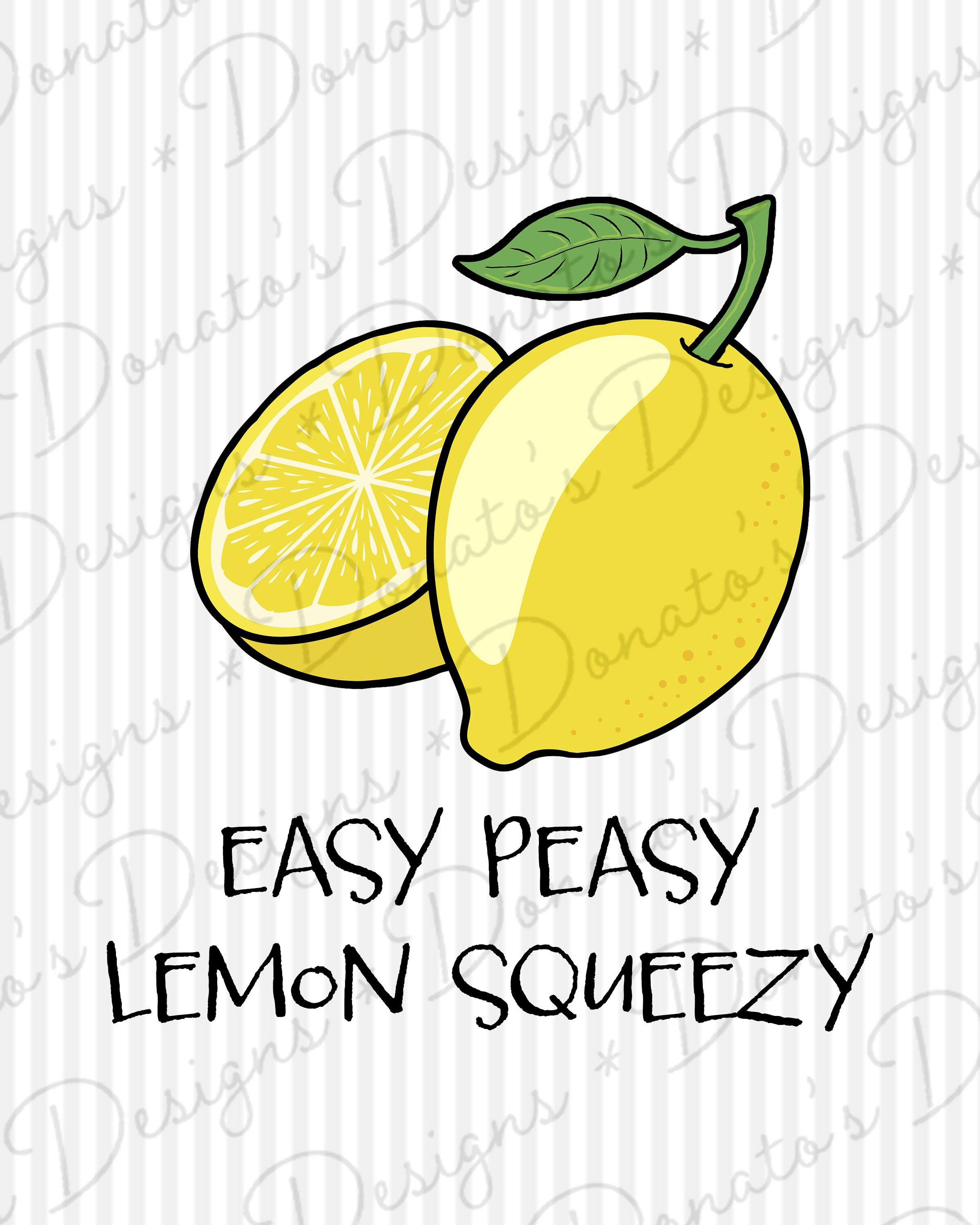 Lemon easy Peasy Lemon Squeezy PRINTABLE Sign - Etsy