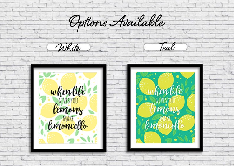 When life gives you lemons make limoncello PRINTABLE Sign, limone, kitchen sign, home decor, art print, Italian design, digital download image 5