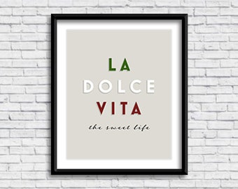 La Dolce Vita, The Sweet Life PRINTABLE Sign in BEIGE, quote, old restaurant poster, Italian design, Italia, digital download, instant