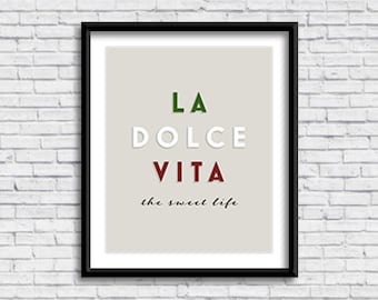La Dolce Vita, The Sweet Life PRINTABLE Sign in BEIGE, quote, old restaurant poster, Italian design, Italia, digital download, instant