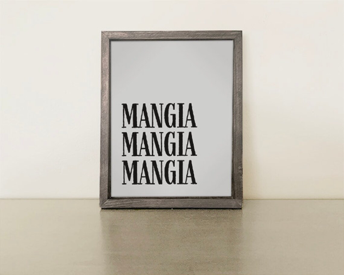 Kitchen Mangia PRINTABLE Sign in GRAY, Eat, Cucina, Decor, Italian ...