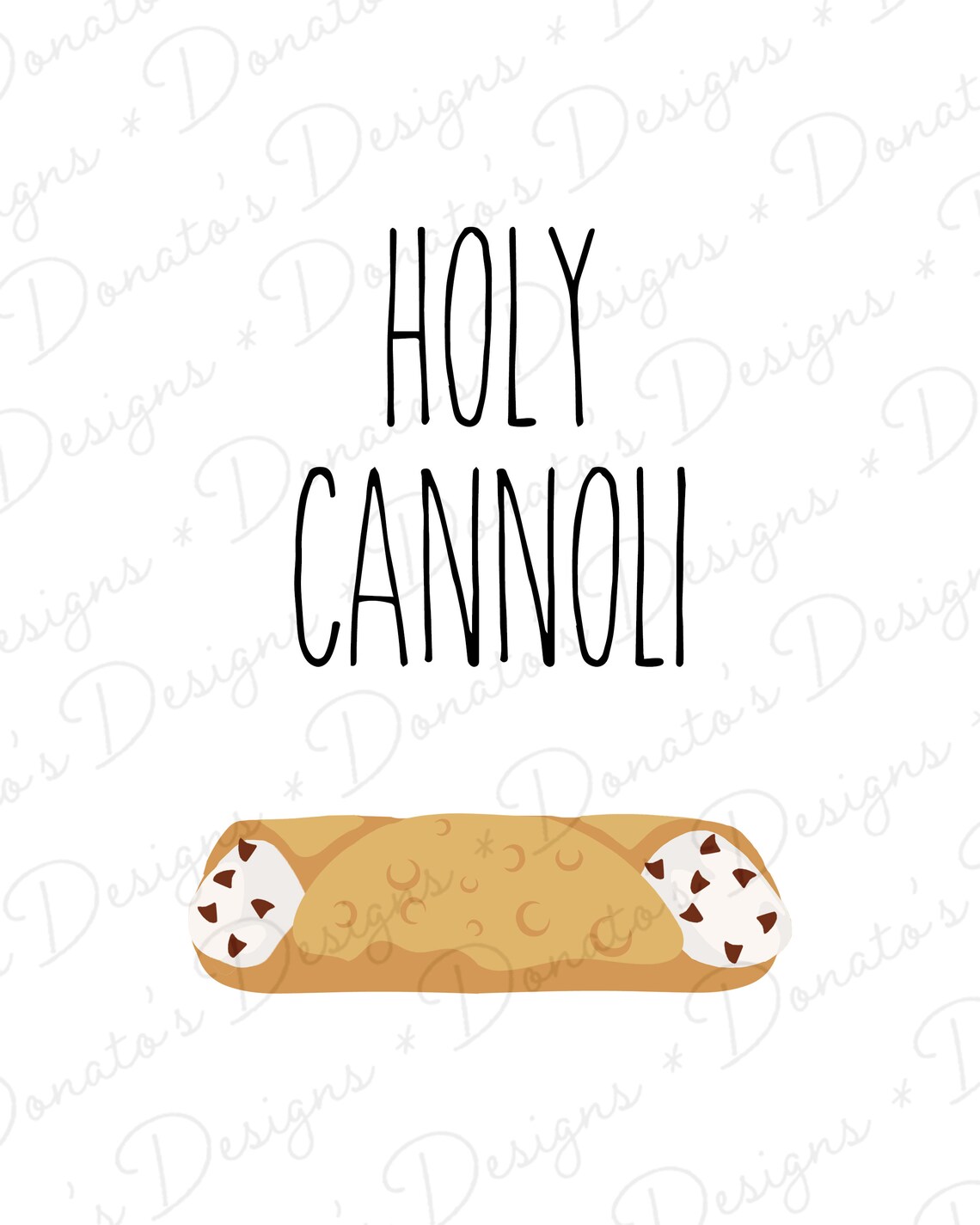 Holy Cannoli PRINTABLE Sign Cannoli Kitchen Sign Italian Etsy