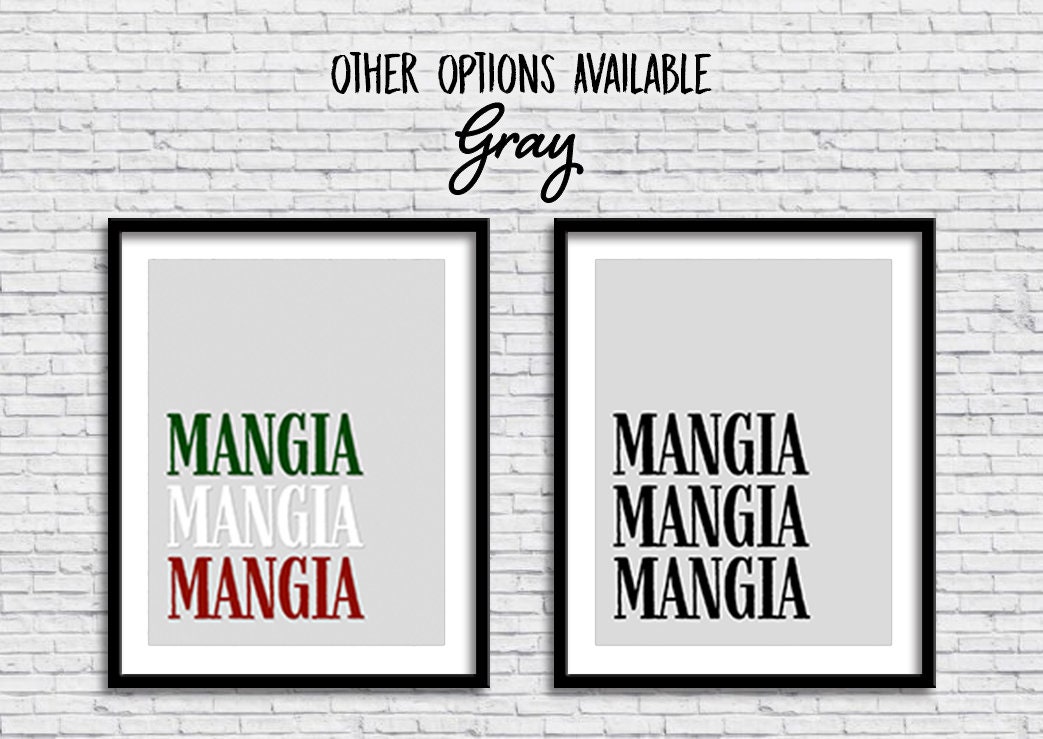 Kitchen Mangia PRINTABLE Sign in GRAY, Eat!, Cucina, Decor, Italian ...