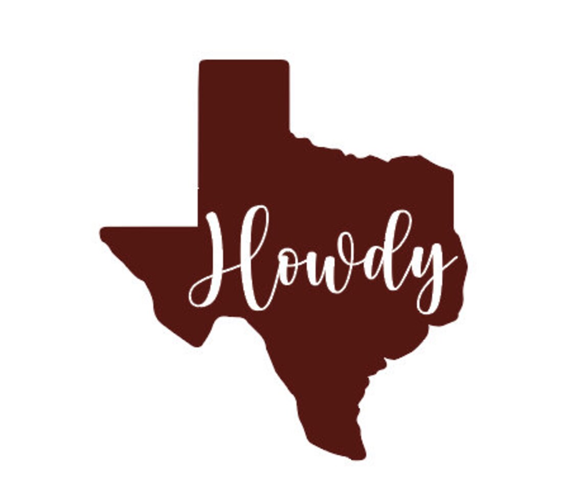 Texas Howdy Sticker Texas Decal Texas A&M Car Sticker Etsy