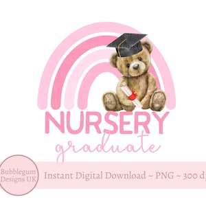 Conception de sublimation d'ours en peluche rose arc-en-ciel de diplômés de chambre d'enfant, PNG, carte d'ours de remise des diplômes, classe de pépinière de 25 personnes, téléchargement immédiat
