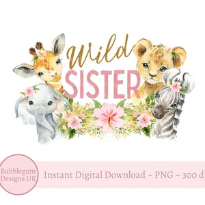 Camiseta de aniversário Wild Sister Design de sublimação, camiseta Wild One Baby Safari Animals Sister, PNG, camiseta de festa de família, download digital instantâneo