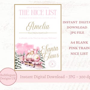 Pode incluir: Uma impressão digital de um certificado da Lista dos Bons do Pólo Norte, com uma ilustração de comboio rosa. O certificado inclui o texto "Amelia" e "Santa Claus" em escrita dourada, com texto adicional.