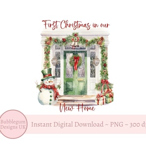 Eerste kerst in ons nieuwe huis PNG, eerste kerst koppel, kerstvoordeur, ornamentsublimatieontwerp, instant digitale download