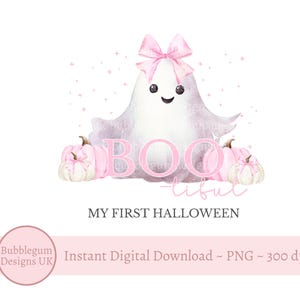 May include: A watercolor illustration of a friendly ghost wearing a pink bow, with the word "BOO" in pink. Two pink pumpkins sit below the ghost, with the text "MY FIRST HALLOWEEN" below. Pink stars and a pink banner complete the design.