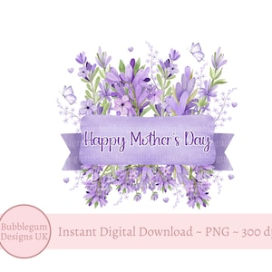 Glücklicher Muttertag lila Blumen PNG, Muttertag Kartendesign, Muttertag Sublimationsdesign, Mama, Blumen, sofortiger digitaler Download