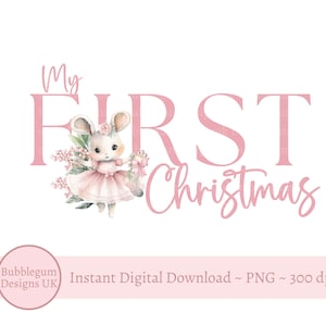Pink Ballerina Bunny My First Christmas PNG, Baby Bunny Sublimation Design, Christmas Sack Design, Girls Christmas, Instant Digital Download