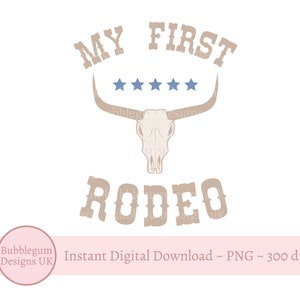 Mein erstes Rodeo, PNG, Geburtstags-Sublimationsdesign, Cowboy-Party-Sublimation, Familien-T-Shirt, Cow Boy-T-Shirt, sofortiger digitaler Download