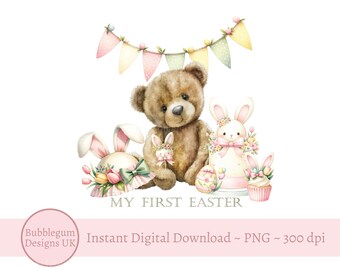 My 1st Easter Teddy Bear & Treats Sublimation Design, Teddy My First Easter, Easter Bear, Easter Bonnet, PNG, Instant Digital Download