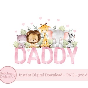Pink Safari Father's Day Daddy PNG, Father's Day Sublimation Design, Fathers Day Card Design, 1st Father's Day,  Instant Digital Download