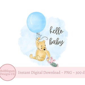 Klassische Winnie The Pooh & Piglet Blau Ballon, Hallo Baby PNG, Winnie The Pooh Baby Shower Sublimationsdesign, sofortiger digitaler Download
