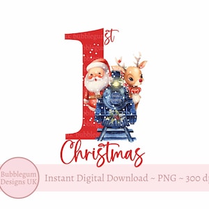 1st Christmas - Santa & Reindeer Train Sublimation Design, Christmas Eve Box, Kids Christmas T Shirt, Instant Digital Download