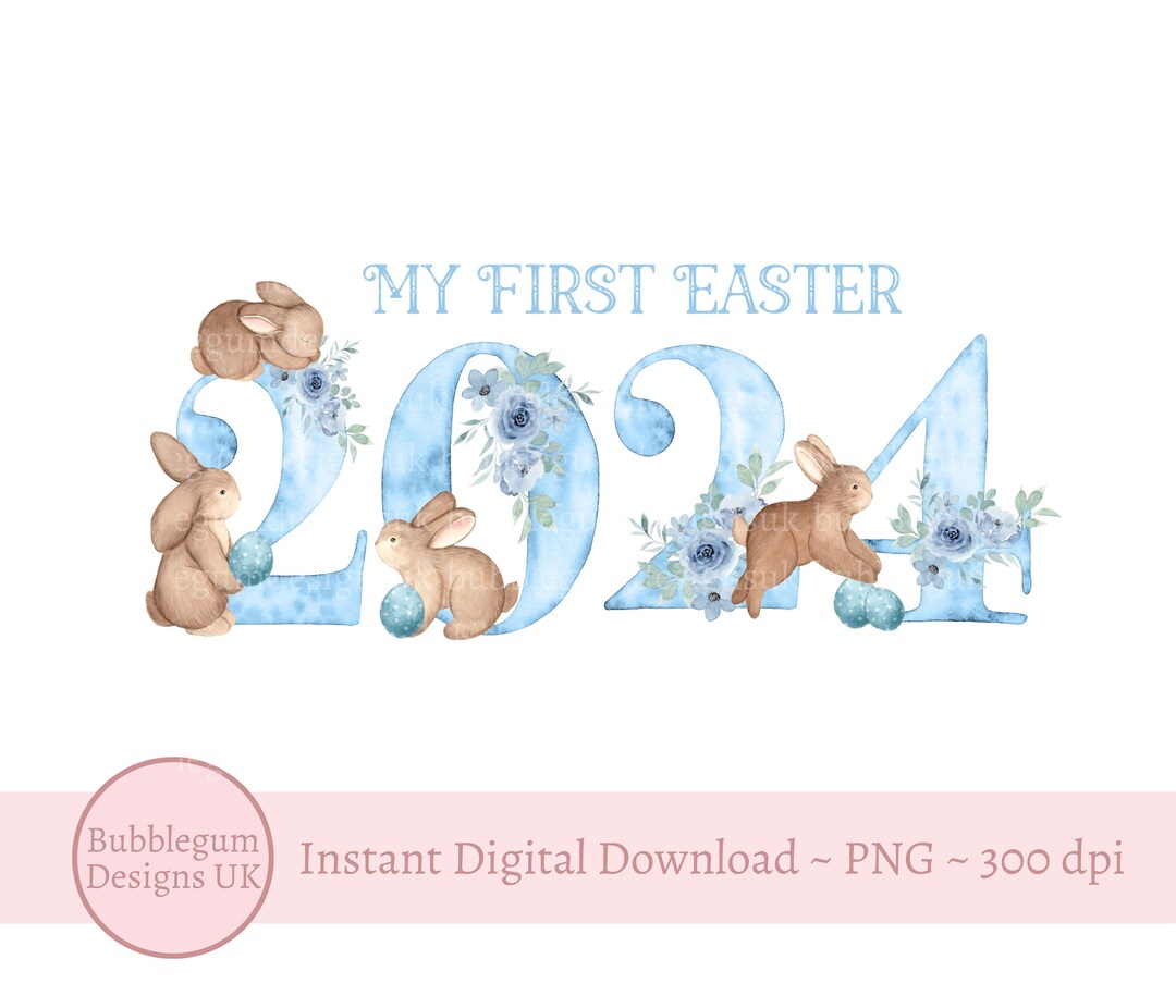 My First Easter Blue 2024, Blue Easter Eggs & Bunnies Sublimation ...