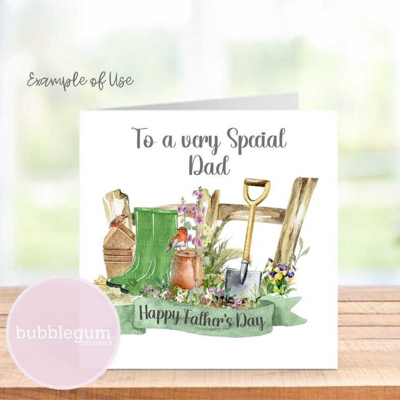 May include: A white card with a green watercolor illustration of gardening tools, flowers, and a robin. The text on the card reads "To a very special Dad Happy Father's Day".