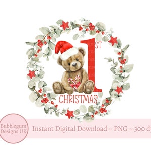 My 1st Christmas Bear Wreath PNG, Christmas Clip Art, Santa Sack Design, Christmas PJ Design, Holiday Sublimation, Instant Digital Download