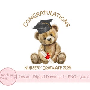 Conception de sublimation d'ours en peluche diplômé 2025 de félicitations, PNG, carte d'ours de remise des diplômes, classe de pépinière de 25 personnes, téléchargement numérique instantané