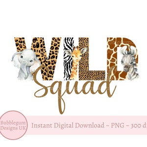 Wild Squad Baby Safari Animals PNG, Aquarela Bebês Animais, Safari 1º Aniversário Camiseta Design de Sublimação, Esquadrão, Download Digital Instantâneo