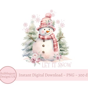 Puede incluir: Ilustraci&oacute;n en acuarela de un mu&ntilde;eco de nieve con sombrero y bufanda a rayas rosas y blancas, con nariz de zanahoria y brazos de ramitas. La frase "LET IT SNOW" est&aacute; escrita debajo, con copos de nieve y pinos en el fondo.