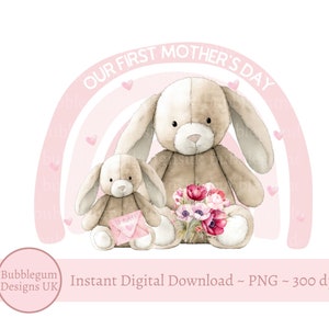 Nuestro primer diseño de sublimación de arcoíris rosa para el Día de la Madre, mamá y conejito bebé, PNG, diseño de tarjeta para el Día de la Madre, mamá osa, descarga digital instantánea